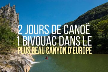 Descendre-les-Gorges-en-Canoë Micro-Aventure Ardèche